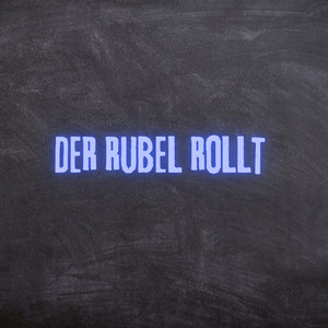 Der Rubel Rollt (Pastiche/Remix/Mashup)