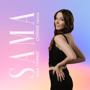 Sama (CHRNS remix) (CHRNS remix)