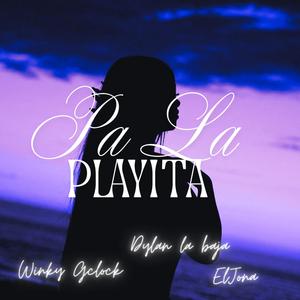 Pa la Playita (feat. winkyglock & ELJona)