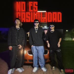 No es casualidad (feat. Denias & BRRIEL)