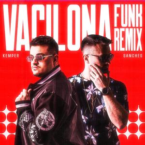 Vacilona (Funk Remix)