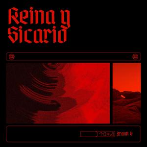 Reina y sicario