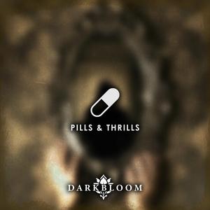 Pills & Thrills