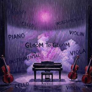 Gloom to বিষণ্ণতা I