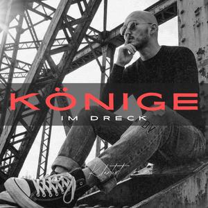 Könige im Dreck
