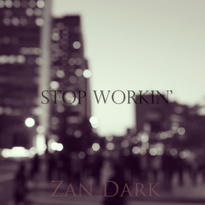 Stop Workin (Inspired By 사계)