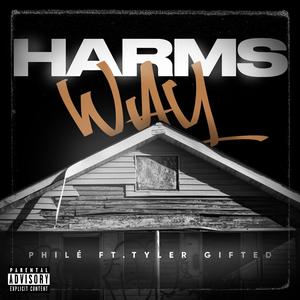 Harms Way (feat. Tyler Gifted)