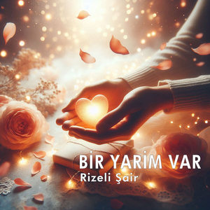 Bir Yarim Var