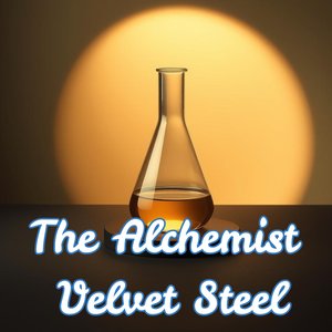 The Alchemist Velvet Steel