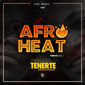 Tenerte - Afroheat Riddim, Vol. 1
