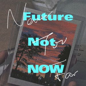 未来不是现在Prod.undislove