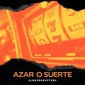 Azar o Suerte
