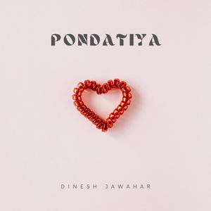 Pondatiya (feat. Yasar Arafath & Dharani Anand)