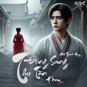 Đông Sang Thu Tàn - H-KRAY Ft NVC MUSIC