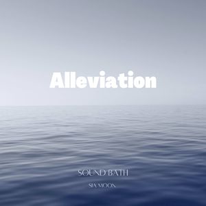 Alleviation (Sound Bath)