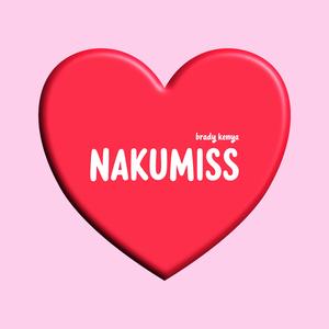 Nakumiss (Japo Siku Moja)