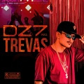 Dz7 nas Trevas (Explicit)