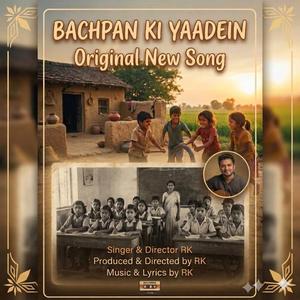BACHPAN KI YAADEIN