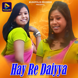 Hay Re Daiyya