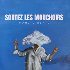 Sortez les Mouchoirs (Afro Remix)