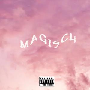 Magisch (feat. Collin)