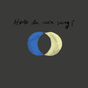 Hører du min sang