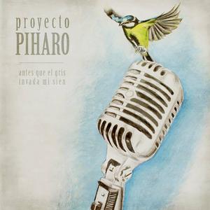 Antes que el gris invada mi sien (feat. Píharo)