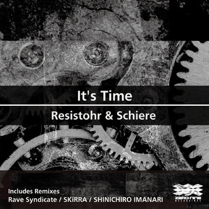 It's Time (Rave Syndicate Remix)