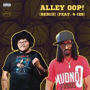 Alley Oop! (feat. 4IZE) (Remix)
