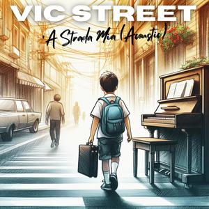 'A Strada Mia (Acoustic)