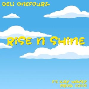 Rise & Shine (feat. Kaywavey)