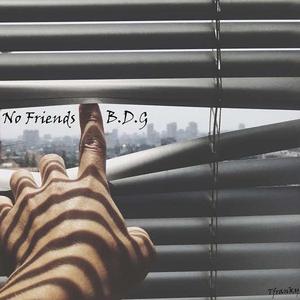 No Friends
