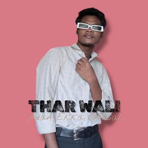 Thar Wali