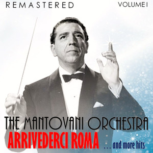 Arrivederci Roma (Digitally Remastered)