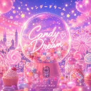キャンディドリーム