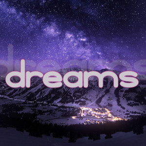 Dreams