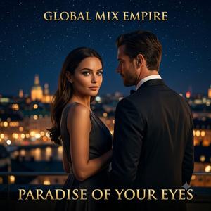 PARADISE OF YOURS EYES