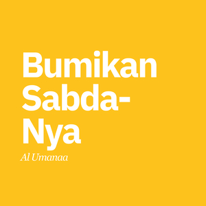 Bumikan SabdaNya