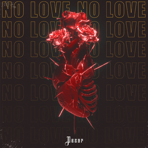 No Love
