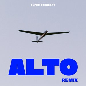Alto (Remix)