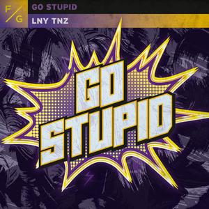 Go Stupid