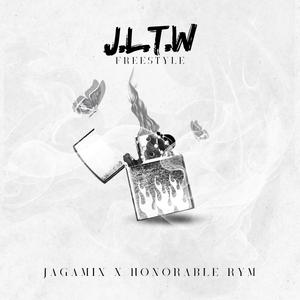 J.L.T.W (freestyle) (feat. Honorable Rym)