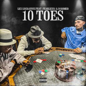 10 TOES (feat. FEARLESS1 & D ROMEO)