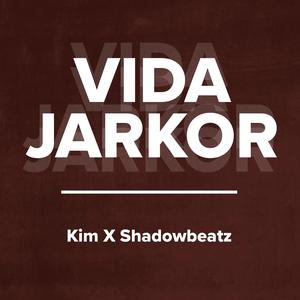 Vida jarkor (feat. Shadow Beatz)