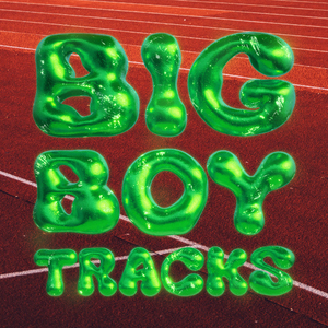 Big Boy Tracks (Extended Mix)