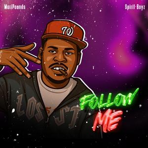 Follow me (feat. Spirit-boyz)