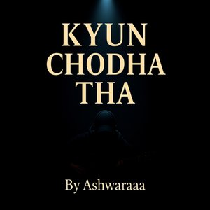 Kyun Chodha Tha