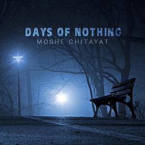 Days of Nothing