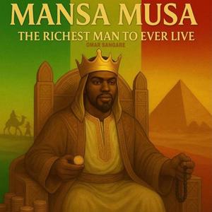MANSA MUSA (English Version)
