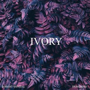 Ivory (feat. Donowho)
